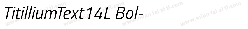 TitilliumText14L Bol字体转换
